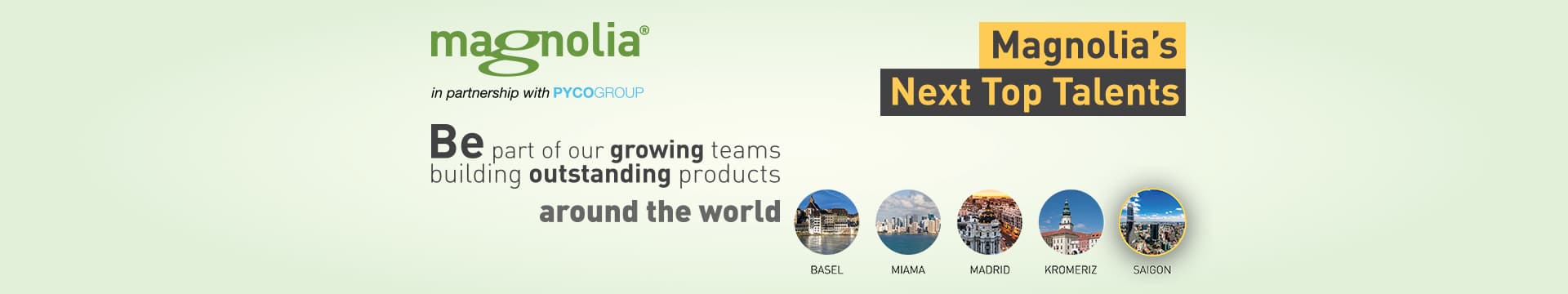 Magnolia in partnership with PYCOGROUP cover